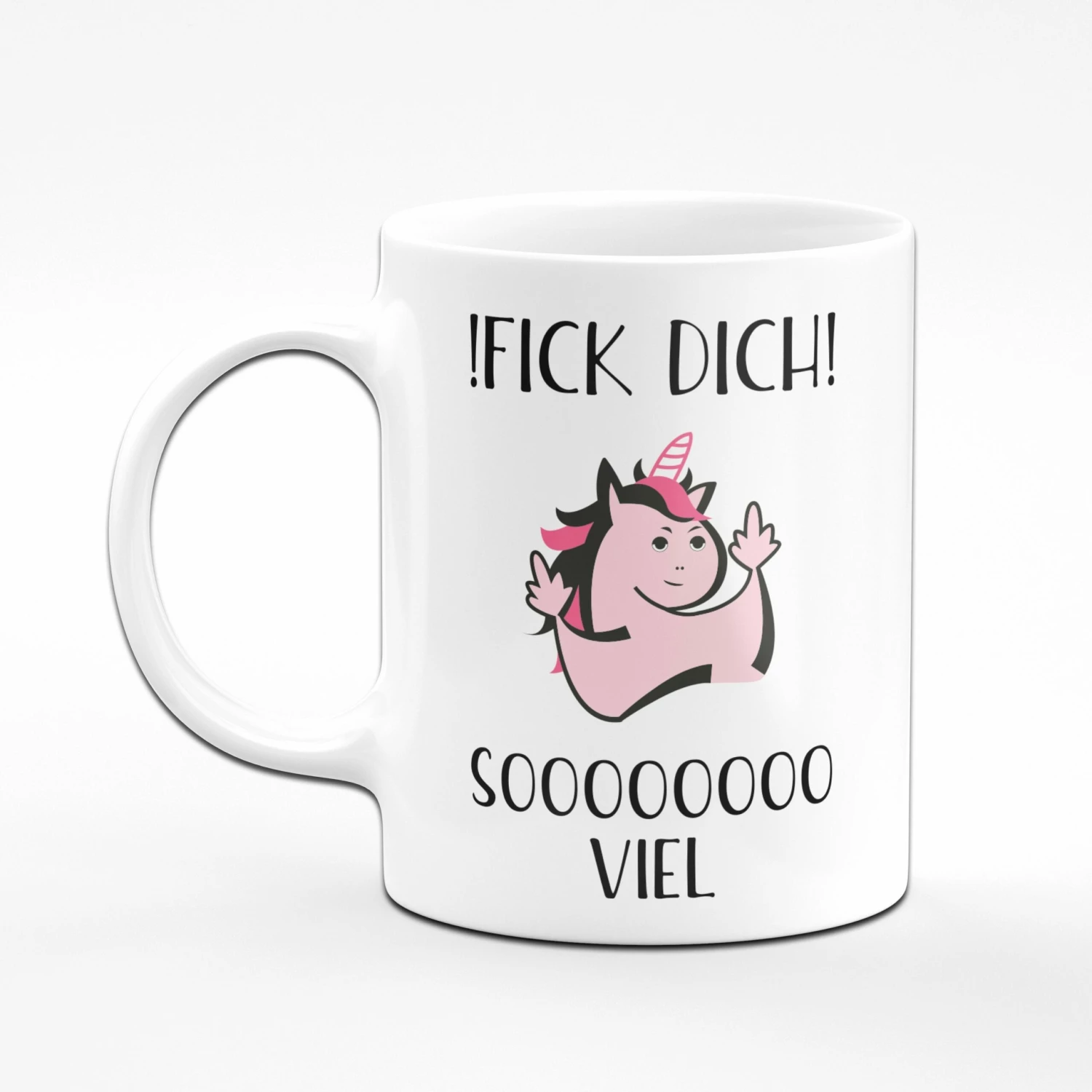 Tasse - Fick Dich Sooooo Viel Mit Einhorn - Weiß 2 Tasse - Fick Dich Sooooo Viel Mit Einhorn - Weiß – Bild 2