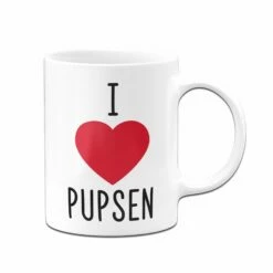 Tasse - I Love Pupsen 8 Tasse - I Love Pupsen -Becher Geschäft tasse i love pupsen weiss 413558