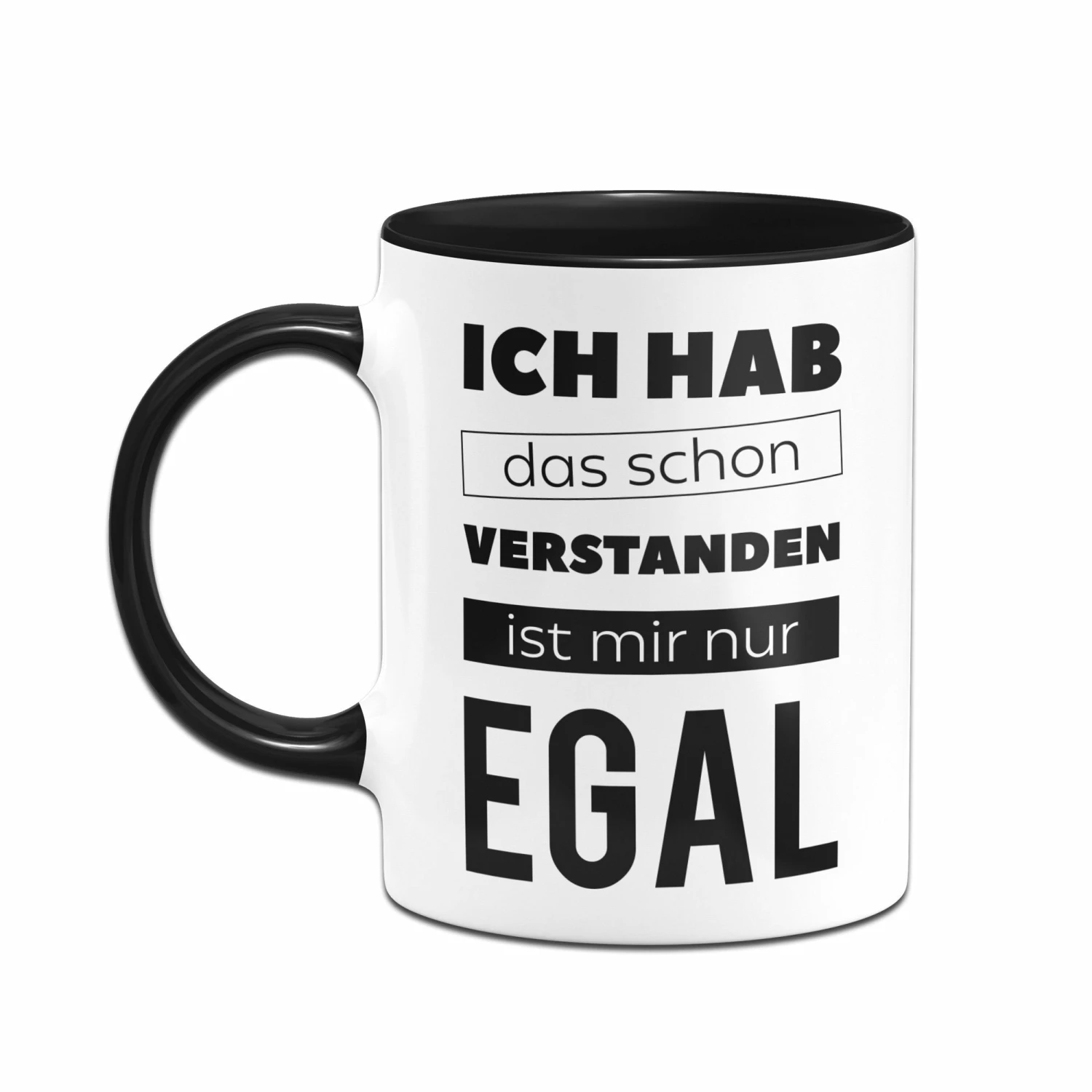 Tasse - Ist Mir EGAL 2 Tasse - Ist Mir EGAL – Bild 2