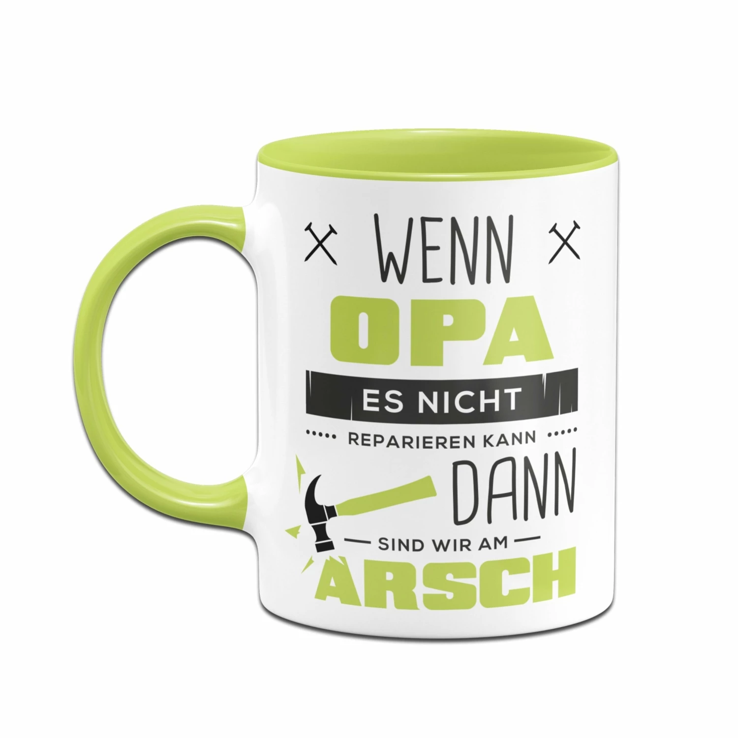 Tasse - Wenn Opa Es Nicht Reparieren Kann Sind Wir Am Arsch 3 Tasse - Wenn Opa Es Nicht Reparieren Kann Sind Wir Am Arsch – Bild 3